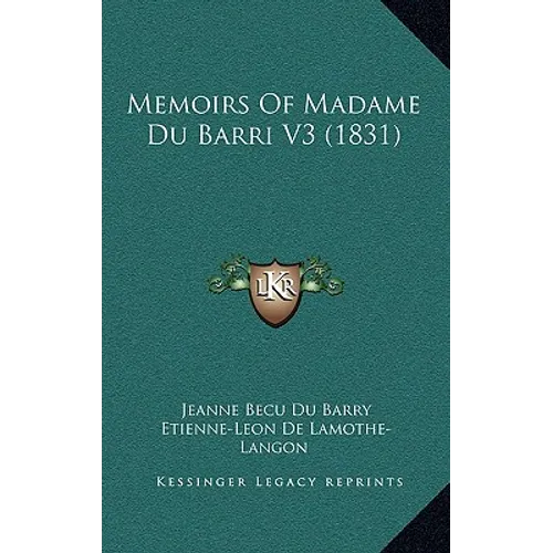 Memoirs Of Madame Du Barri V3 (1831)