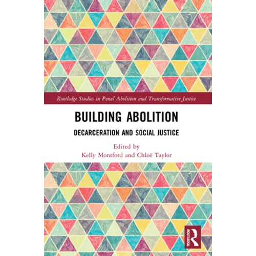 Building Abolition: Decarceration and Social Justice
