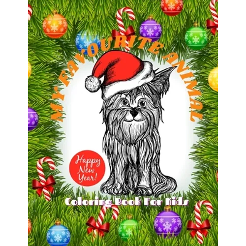 MY FAVOURITE ANIMAL - Coloring Book For Kids: 100 coloring pages for kids