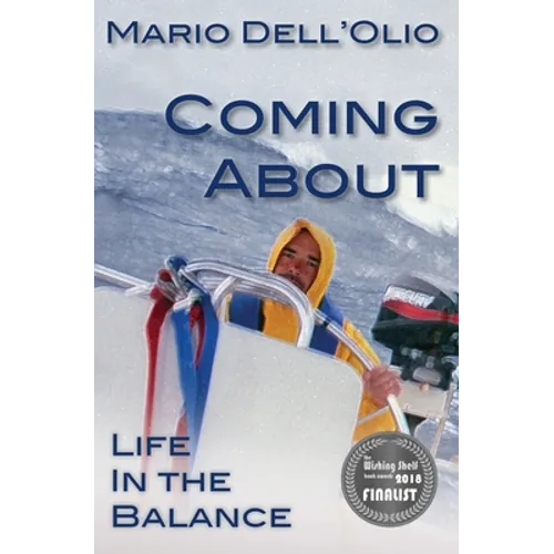 Coming About: Life In the Balance