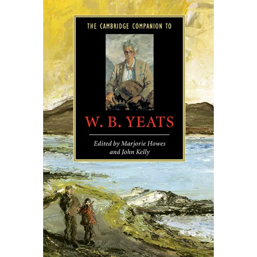 The Cambridge Companion to W.B. Yeats