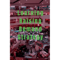 Learning Raising Demand Strategy