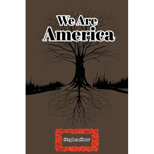 We Are America
