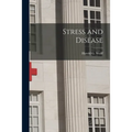 Stress and Disease