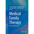 Medical Family Therapy: Advanced Applications