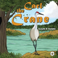 Carl the Crane