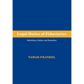 Legal Duties of Fiduciaries