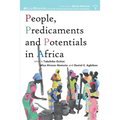 People, Predicaments and Potentials in Africa