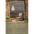 The Law's Ultimate Frontier: Towards an Ecological Jurisprudence: A Global Horizon in Private International Law
