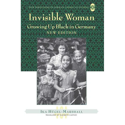 Invisible Woman: Growing Up Black in Germany