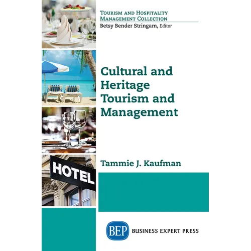 Cultural and Heritage Tourism and Management