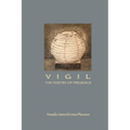 Vigil: The Poetry of Presence