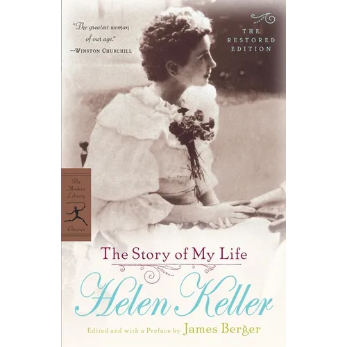 The Story of My Life: The Restored Edition