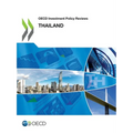 OECD Investment Policy Reviews: Thailand