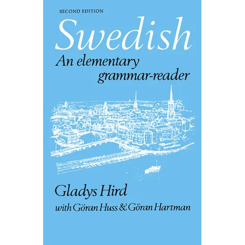 Swedish: An Elementary Grammar-Reader