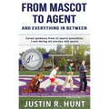 From Mascot To Agent And Everything In Between: Career guidance from 11 sports executives I met during my journey into sports