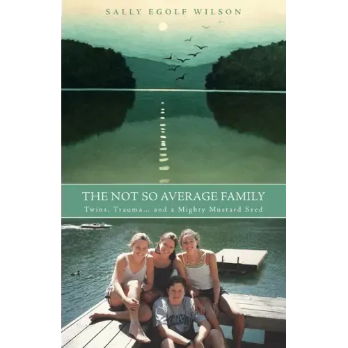 The Not So Average Family