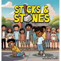 Sticks and Stones