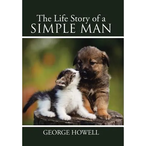 The Life Story of a Simple Man