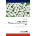 Gastric Floating Microcapsules of Metformin HCl