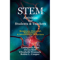 STEM Activities for Students & Teachers: Membrane Potential, Simulations, & Invertebrate Behaviors