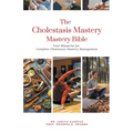 The Cholestasis Mastery Bible: Your Blueprint for Complete Cholestasis Management