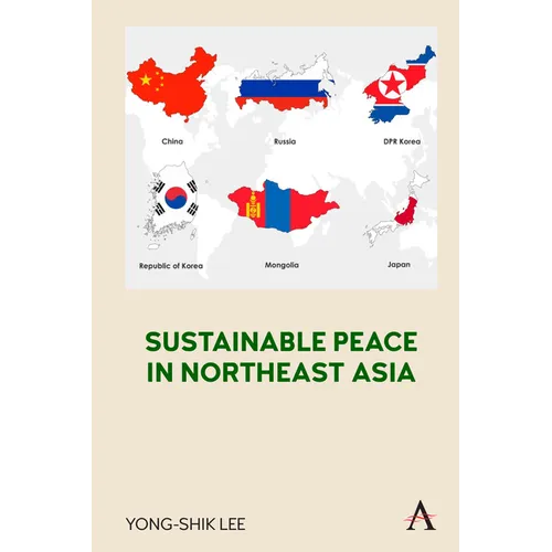 Sustainable Peace in Northeast Asia