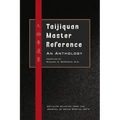 Taijiquan Master Reference: An Anthology