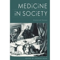 Medicine in Society: Historical Essays