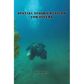 Spatial Disorientation for Divers