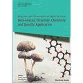 Beta-Glucan, Structure, Chemistry and Specific Application: Volume 2
