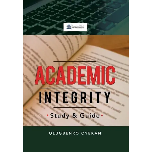 Academic Integrity: Study & Guide