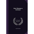 How I Became a Governor