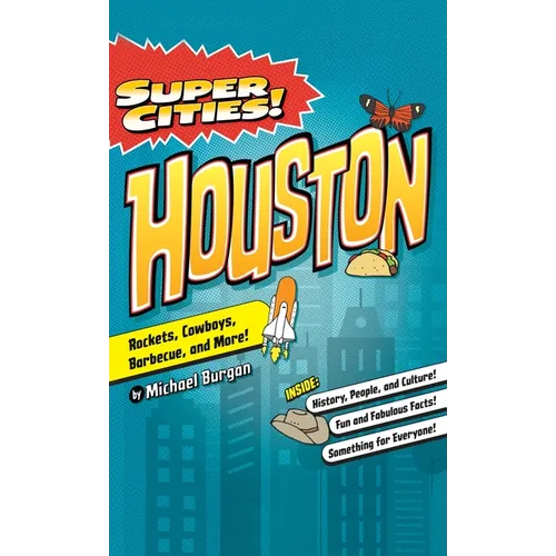 Super Cities!: Houston