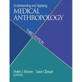 Understanding and Applying Medical Anthropology