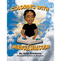 Miracle Malcolm Coloring Book