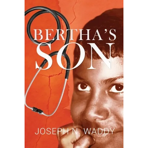 Bertha's Son