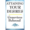 Attaining Your Desires