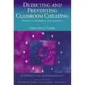 Detecting and Preventing Classroom Cheating: Promoting Integrity in Assessment