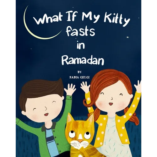 What if my Kitty fasts in Ramadan