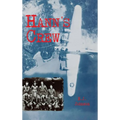 Hann's Crew: 490th Bomb Group of the Mighty 8th Air Force