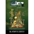 The Survival of the Richest: An Analysis of the Relationship between the Sciences of Biology, Economics, Finance, and Survivalism