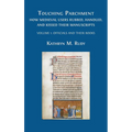 Touching Parchment: Volume 1: Officials and Their Books