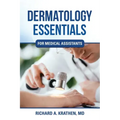 Dermatology Essentials for Medical Assistants