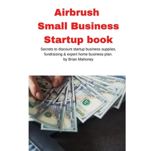 Airbrush Small Business Startup book