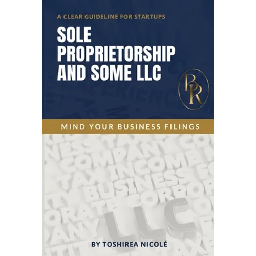 Sole Proprietorship And Some LLC