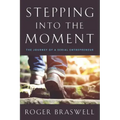 Stepping into the Moment: The Journey of a Serial Entrepreneur