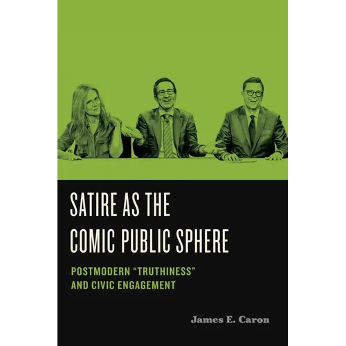 Satire as the Comic Public Sphere