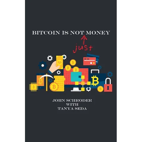 Bitcoin Is Not Just Money