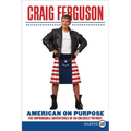 American on Purpose LP